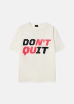 Men "Don’t Quit" Printed T-Shirt